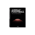 American Football – Das ultimative Buch