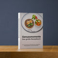 Genussmomente – Das große Rezeptbuch