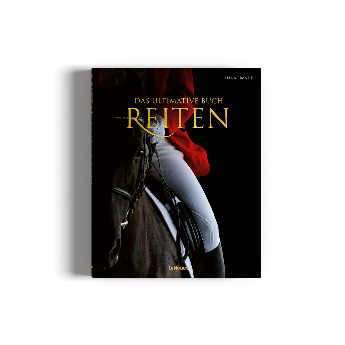 Reiten – Das ultimative Buch