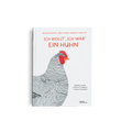 Ich wollt', ich wär' ein Huhn