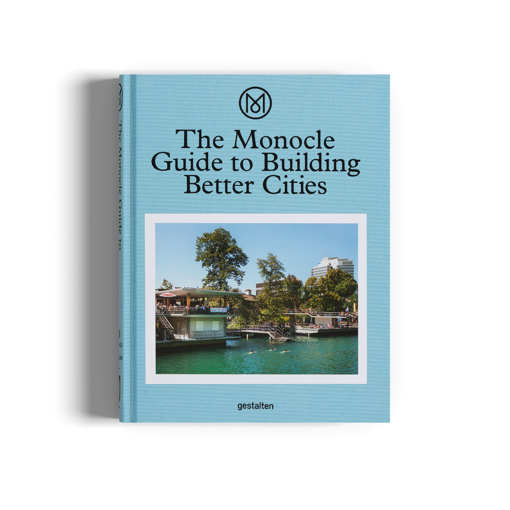 The Monocle Guide to Building Better Cities