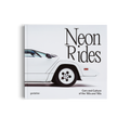 Neon Rides