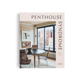 Penthouse Syndrome