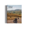 Riding In The Wild
