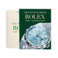The Watch Book Rolex: Next Generation