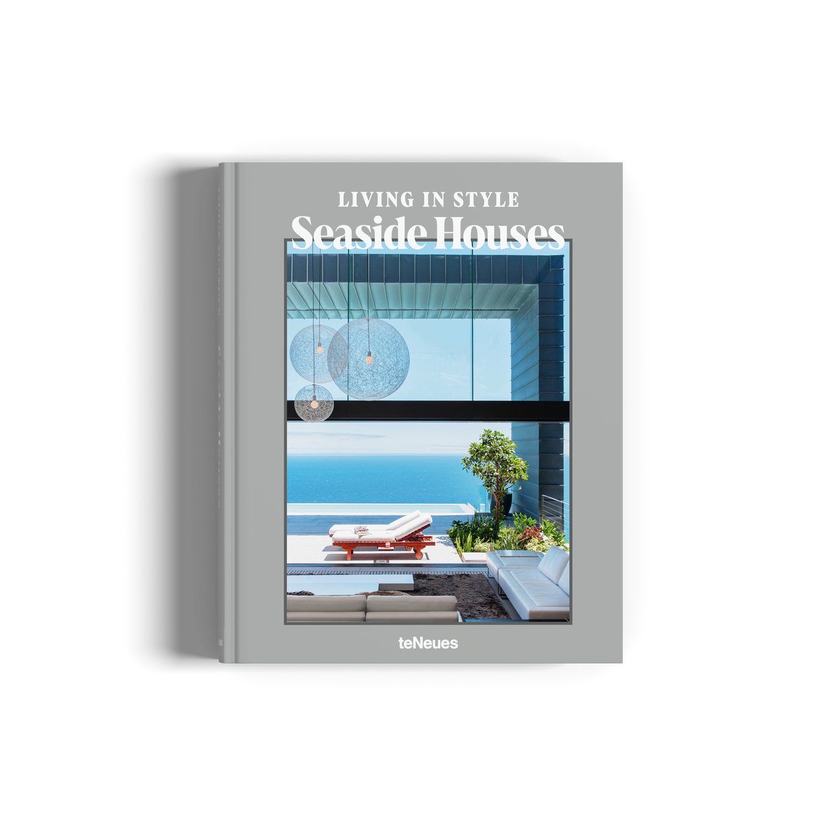 Living in Style Seaside Houses (Deutsche Ausgabe)