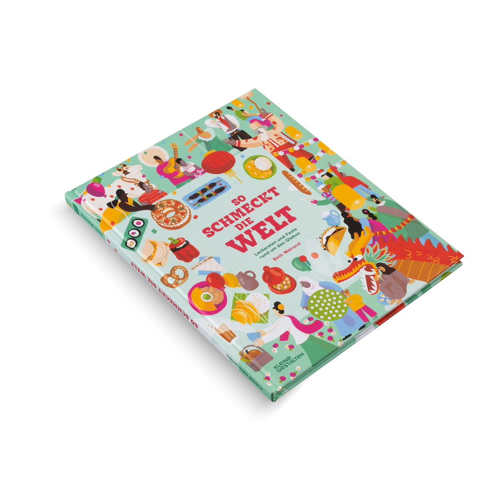 So schmeckt die Welt (Neue Ausgabe)