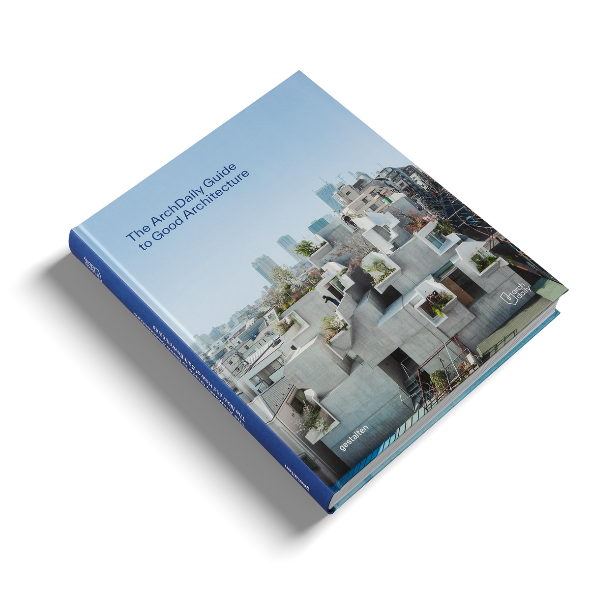 Der ArchDaily-Leitfaden für gute Architektur